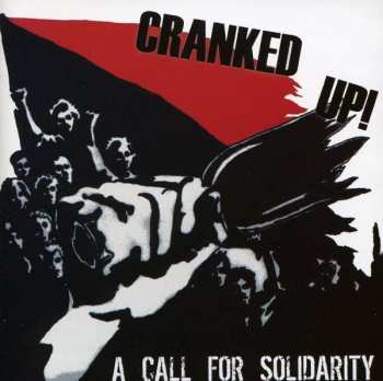 Album Cranked Up!: A Call For Solidarity