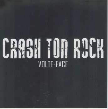 CD Crash Ton Rock: Volte-Face DIGI