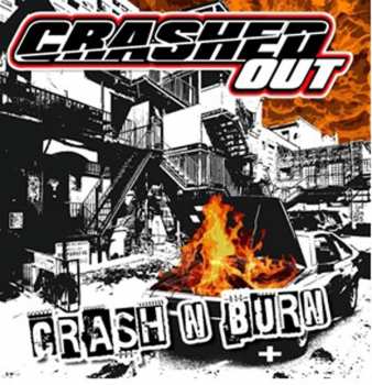 Album Crashed Out: Crash & Burn