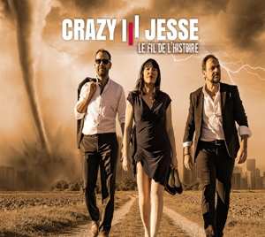 Album Crazy Jesse: Le Fil De L'histoire