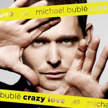 Album Michael Bublé: Crazy Love