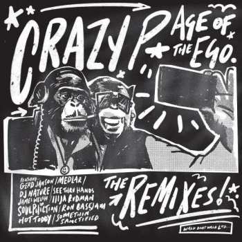 3LP Crazy Penis: Age Of The Ego (The Remixes) 470943