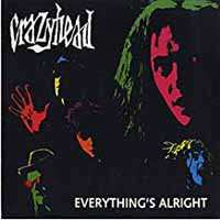 Album Crazyhead: Everything's Alright