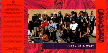 CD The Creamers: Hurry Up & Wait