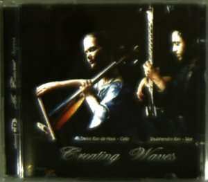 Album Creating Waves: Duo Cello - Sitar