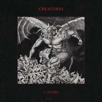 Album Creatures: I, Lucifer