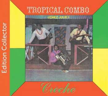 Album Tropical Combo: Creche