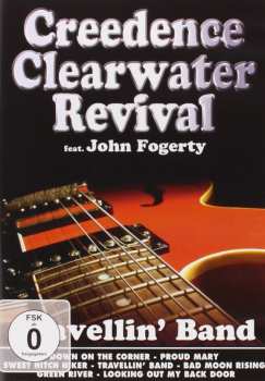 Creedence Clearwater Revival: Creedence Clearwater Revival Featuring John Fogerty