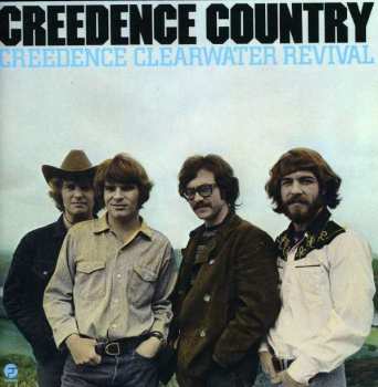 Album Creedence Clearwater Revival: Creedence Country