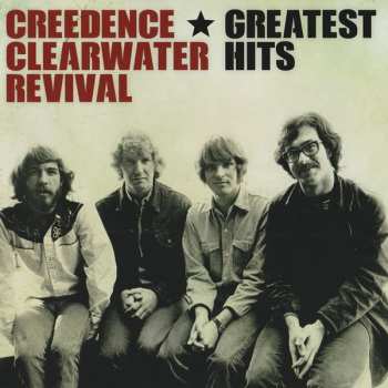 Album Creedence Clearwater Revival: Greatest Hits