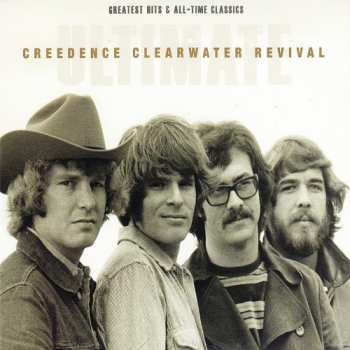 3CD Creedence Clearwater Revival: Ultimate Creedence Clearwater Revival: Greatest Hits & All-Time Classics 37727