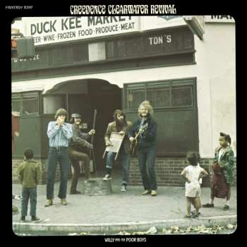 Creedence Clearwater Revival: Willy And The Poor Boys