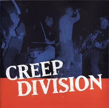 Creep Division: Creep Division