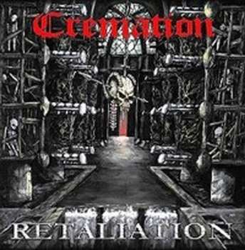 Album Cremation: Retaliation