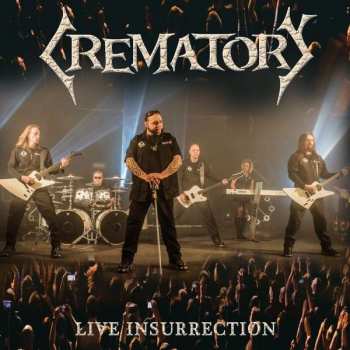Album Crematory: Live Insurrection