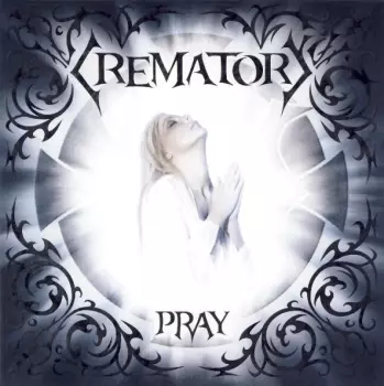 Crematory: Pray