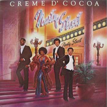 Album Creme D'Cocoa: Nasty Street