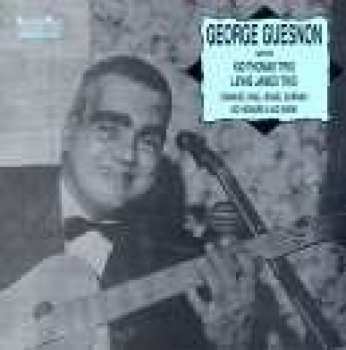 Album Creole George Guesnon: George Guesnon With Kid Thomas' Trio, Lewis James' Trio