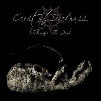 Album Crest Of Darkness: Welcome The Dead