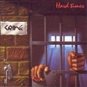 Album Crime: Hard Times