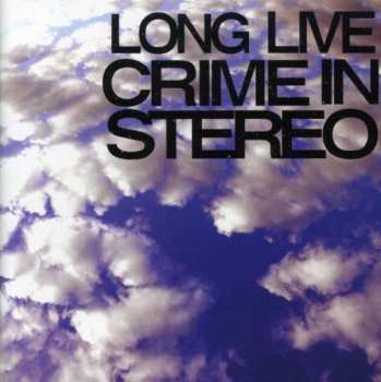 Album Crime In Stereo: Crime In Stereo Is Dead