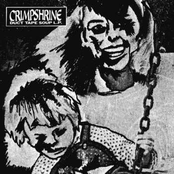 Album Crimpshrine: Duct Tape Soup