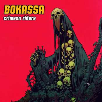 Album Bokassa: Crimson Riders