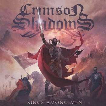 2LP Crimson Shadows: Kings Among Men LTD 250955