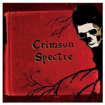 Album Crimson Spectre: Crimson Spectre