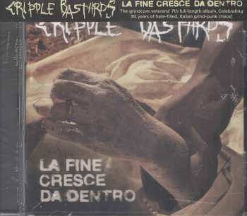 CD Cripple Bastards: La Fine Cresce Da Dentro 19549