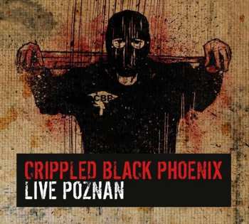 Album Crippled Black Phoenix: Poznan 2011 A.D.