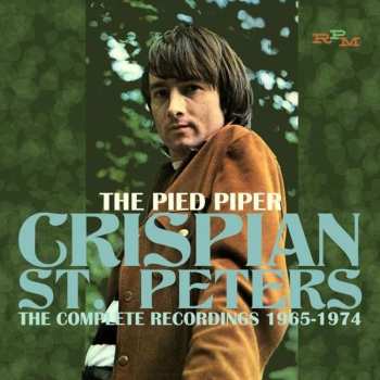 Album Crispian St. Peters: The Pied Piper * The Complete Recordings 1965-1974