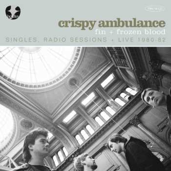 Album Crispy Ambulance: Fin + Frozen Blood