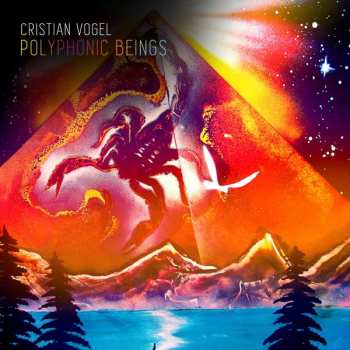 Album Cristian Vogel: Polyphonic Beings 