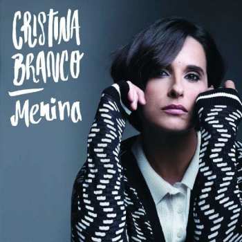 Album Cristina Branco: Menina