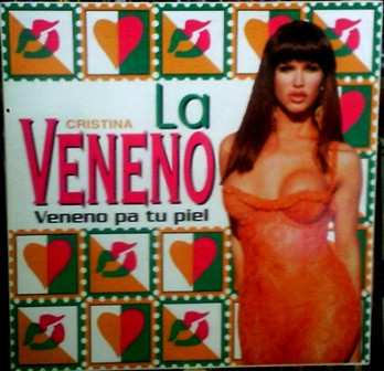 LP Cristina La Veneno: Veneno Pa Tu Piel / Rap De La Veneno 450272