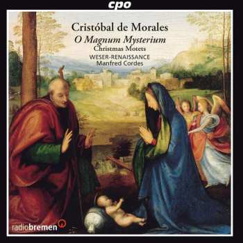 Album Cristóbal de Morales: Christmas Motets