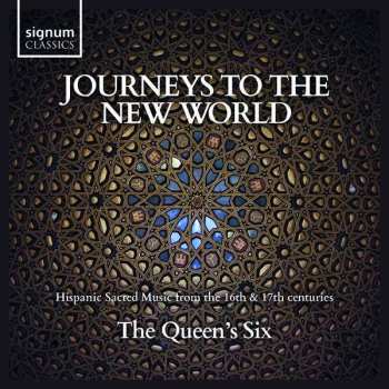 Album Cristóbal de Morales: Geistliche Musik Aus Spanien  "journeys To The New World"