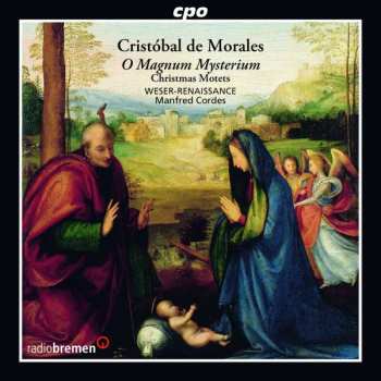 CD Cristóbal de Morales: Christmas Motets 462391