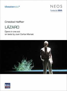 Album Cristóbal Halffter: Lázaro: Opera In One Act (2004-2007)