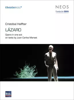 Lázaro: Opera In One Act (2004-2007)