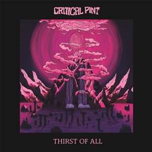 Album Critical Pint: Thirst Of All
