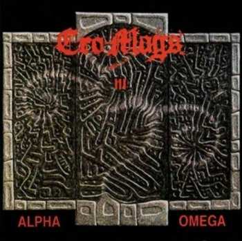 CD Cro-Mags: Alpha Omega DIGI 230108