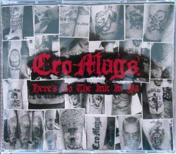 Album Cro-Mags: Here's To The Ink In Ya