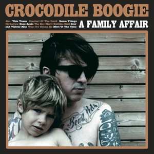 Album Crocodile Boogie: A Family Affair