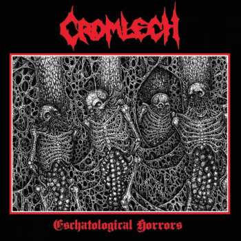 Album Cromlech: Eschatological Horrors