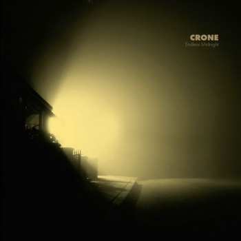 Album Crone: Endless Midnight