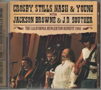 CD Crosby, Stills, Nash & Young: The California Hungerton Benefit 1988 438060