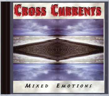 Album Cross Currents: Mixed emotions