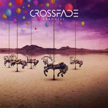 Album Crossfade: Carousel